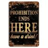 CIFbuy Prohibition Ends Here Drink Bar Sign Ideal for Bar and Man Cave Decor(TikTok, temu pick-up service)